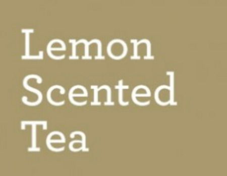 Lemon Scented Tea