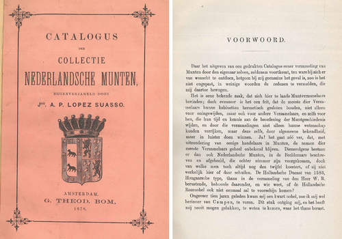 A.P. Lopez Suasso, Catalogus der collectie Nederlandsche munten, bijeenverzameld door jhr. A.P. Lopez Suasso, Amsterdam 1878