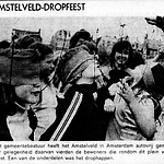 "AMSTELVELD-DROPFEEST". "De tĳd : dagblad voor Nederland". Amsterdam, 01-06-1973. Geraadpleegd op Delpher op 04-04-2017, http://resolver.kb.nl/resolve?urn=ddd:011236149:mpeg21:a0003